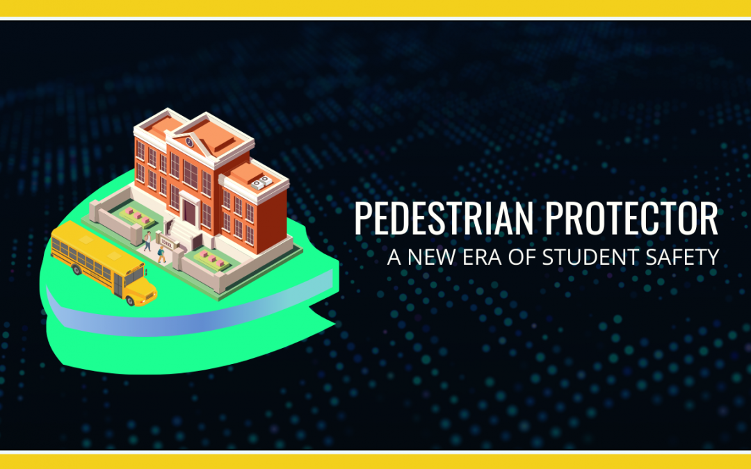 Pedestrian Protector: A New Era of Student Safety